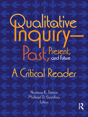 cover image of Qualitative Inquiry—Past, Present, and Future